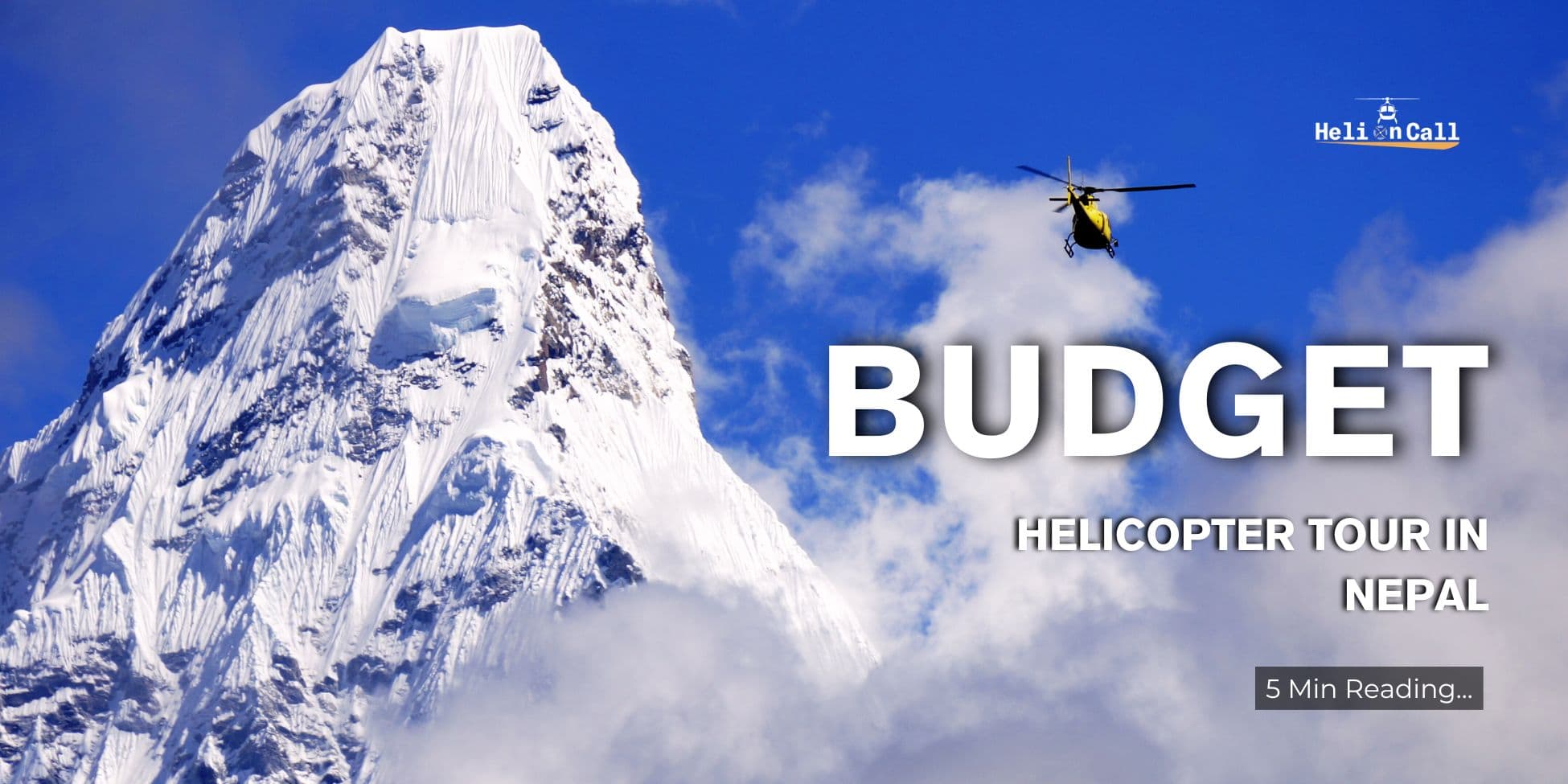 Budget Helicopter Tour in Nepal